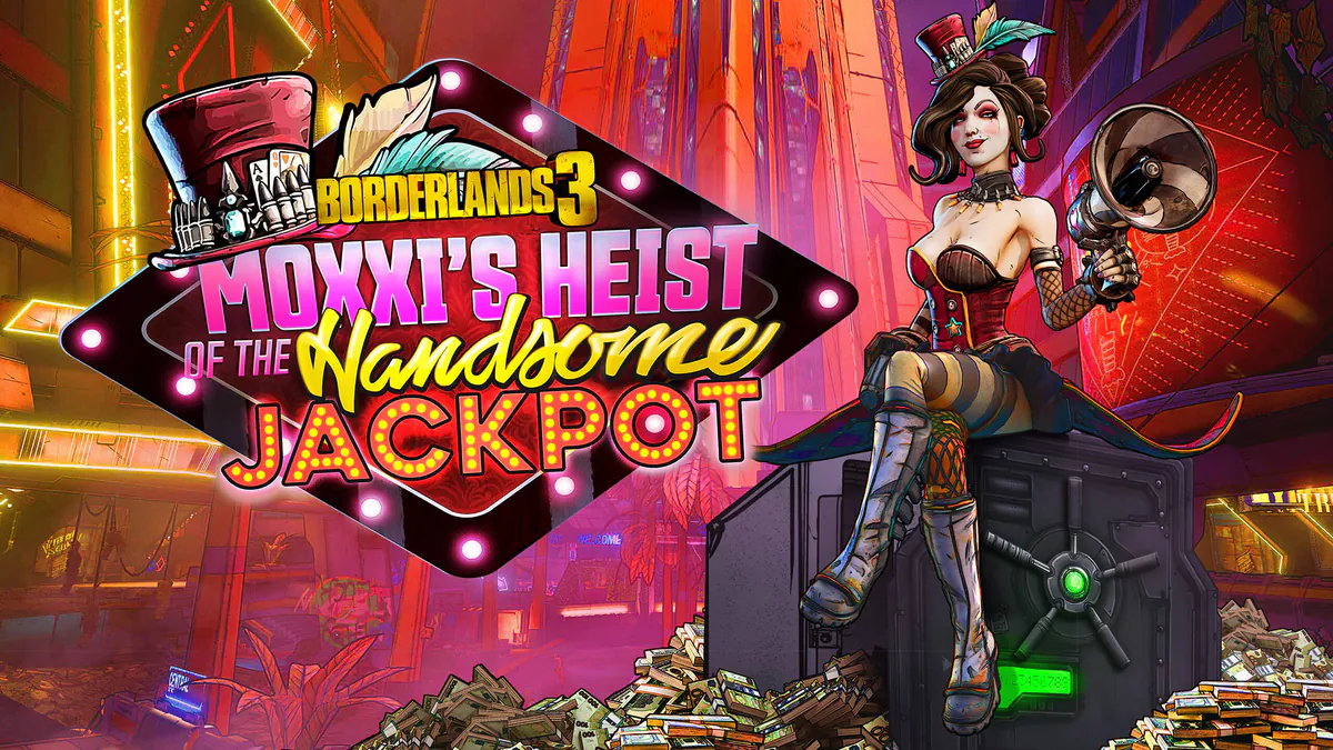 Borderlands 3 - Moxxi's Heist of the Handsome Jackpot artwork