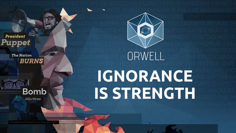 Orwell: Ignorance is Strength screenshot 2