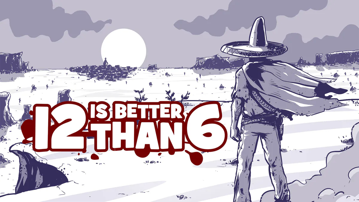 12 is Better Than 6 artwork