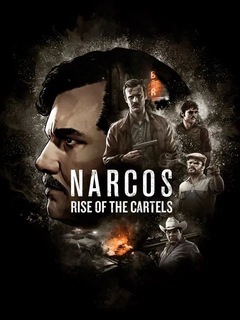 Narcos: Rise of the Cartels cover