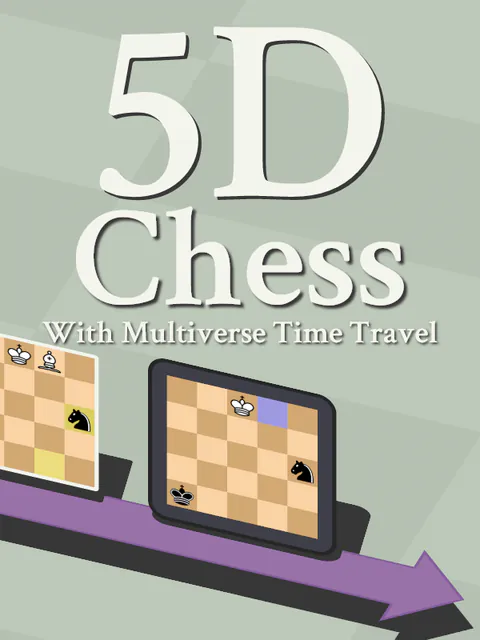 5D Chess With Multiverse Time Travel cover