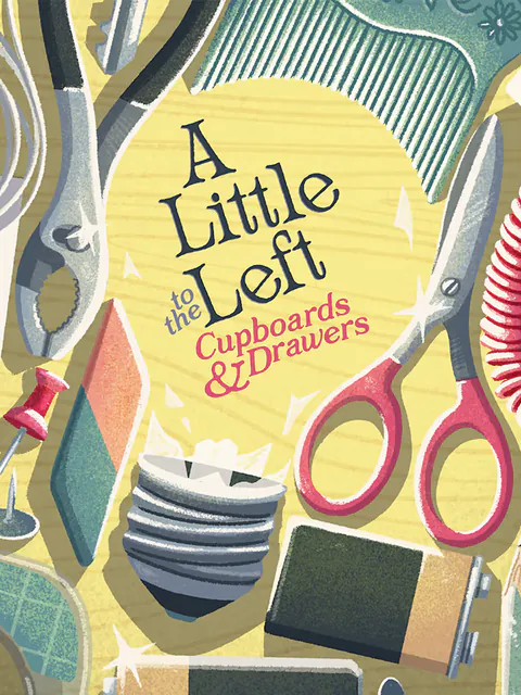 A Little to the Left - Cupboards & Drawers cover