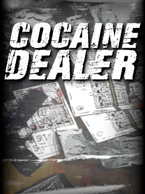 Cocaine Dealer cover