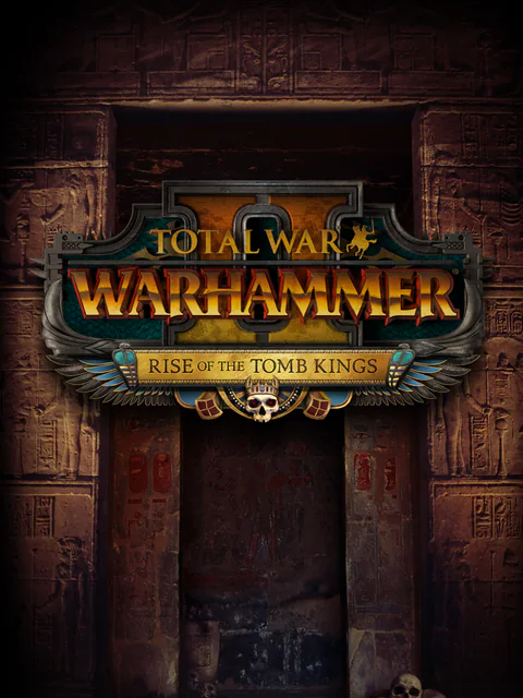 Total War: WARHAMMER II – Rise of the Tomb Kings cover