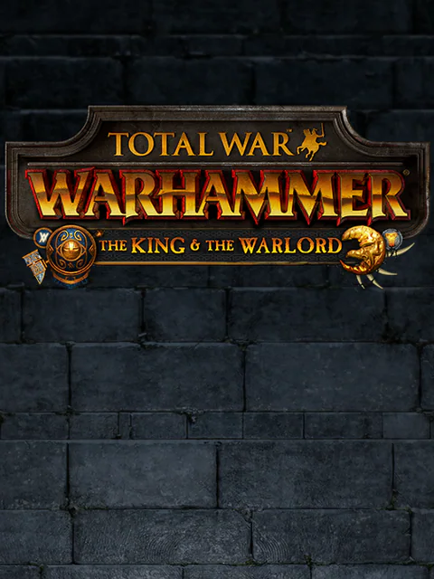 Total War: Warhammer - The King and the Warlord cover