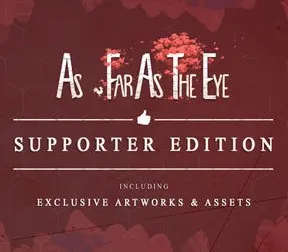As Far As The Eye - Supporter Pack