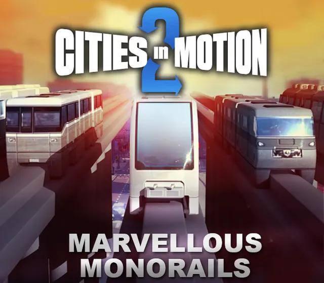 Cities In Motion 2 - Marvellous Monorails DLC RU/CIS