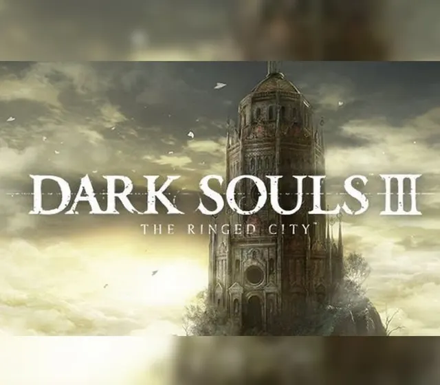 Dark Souls III - The Ringed City