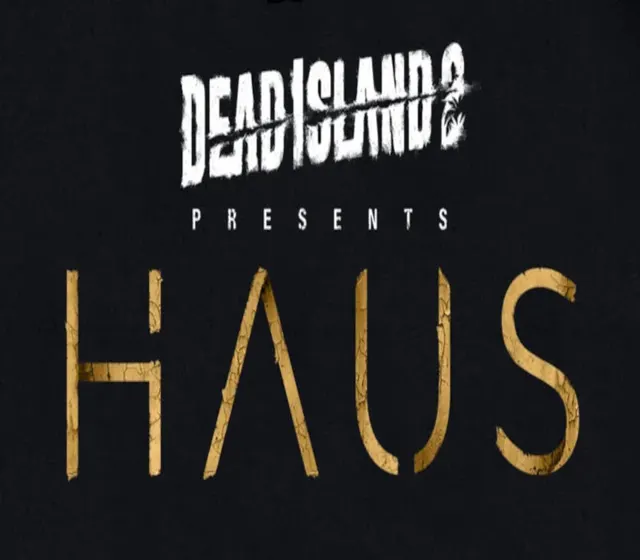 Dead Island 2 - Haus