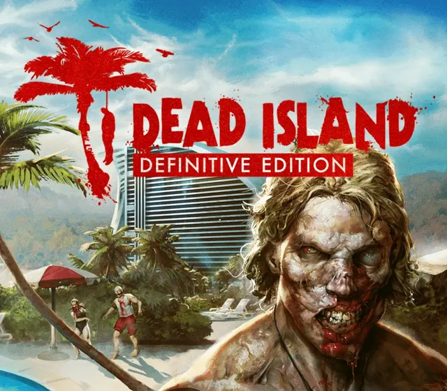 Dead Island Definitive Edition