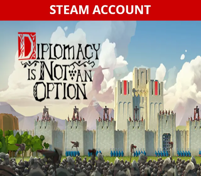 Diplomacy is Not an Option