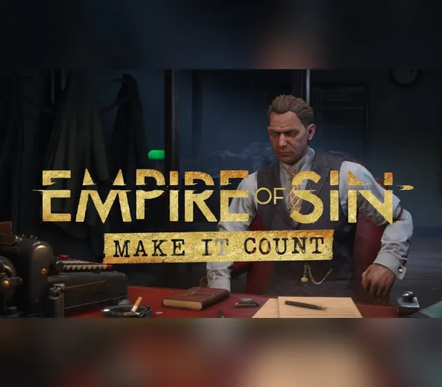 Empire of Sin - Make It Count
