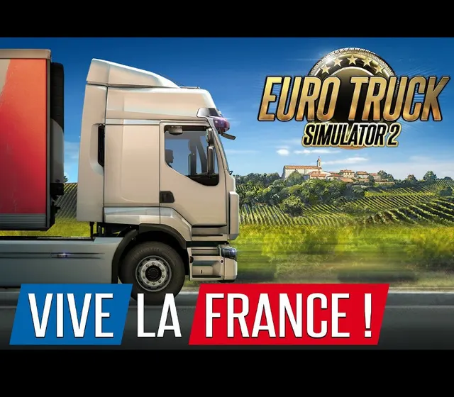 Euro Truck Simulator 2 - Vive la France