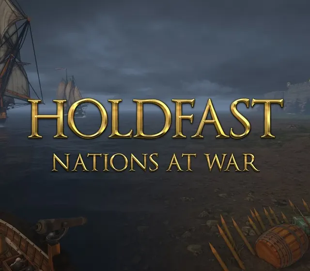 Holdfast: Nations At War