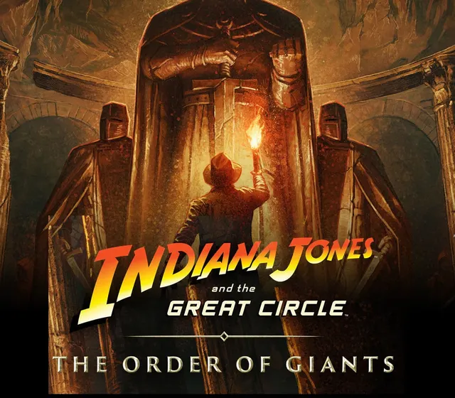 Indiana Jones and the Great Circle - The Order of Giants