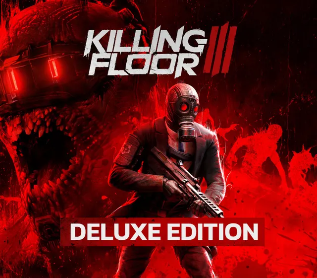Killing Floor 3 Deluxe Edition