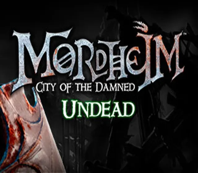 Mordheim: City of the Damned - Undead