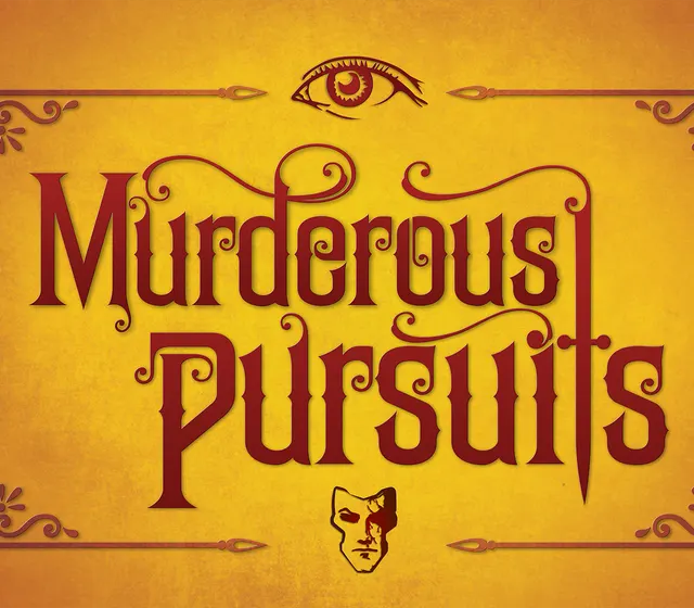 Murderous Pursuits