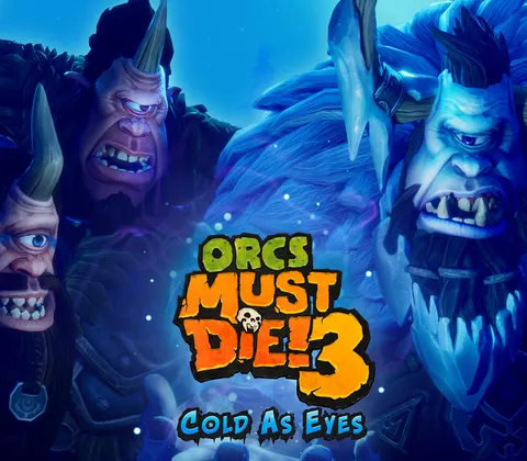 Orcs Must Die! 3 - Cold as Eyes DLC EU Steam CD Key cover
