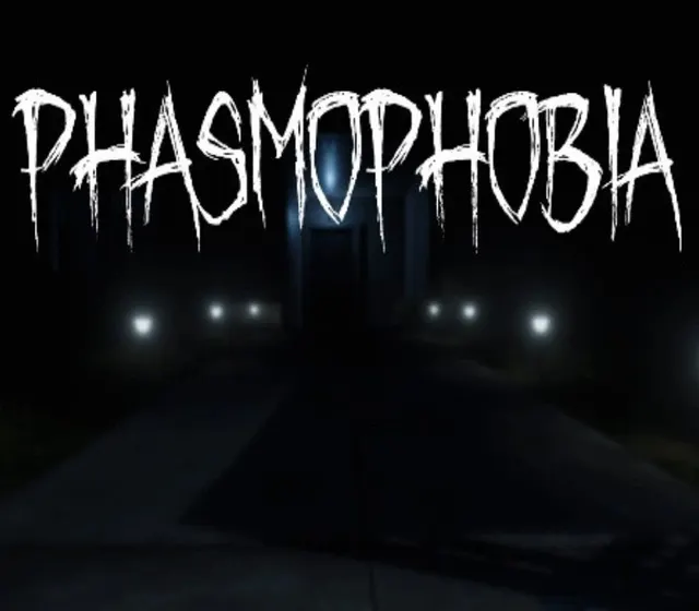 Phasmophobia