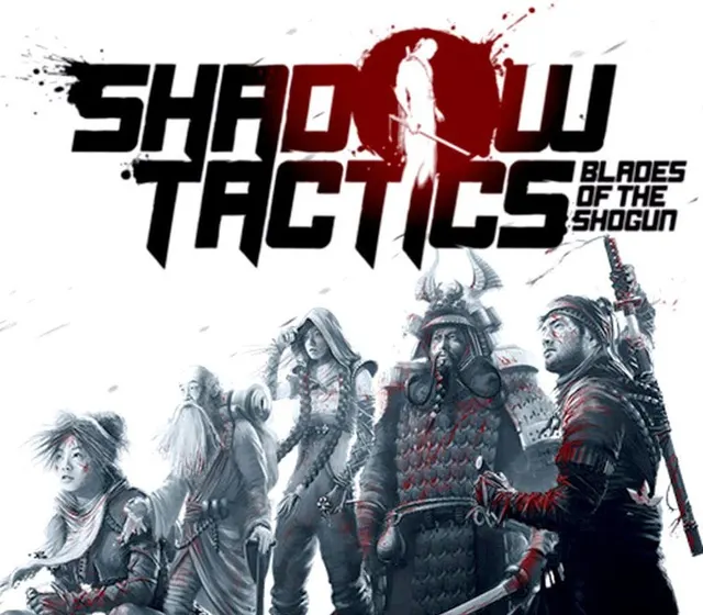 Shadow Tactics: Blades of the Shogun