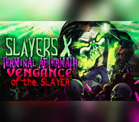 Slayers X: Terminal Aftermath: Vengance of the Slayer PC Steam CD Key cover