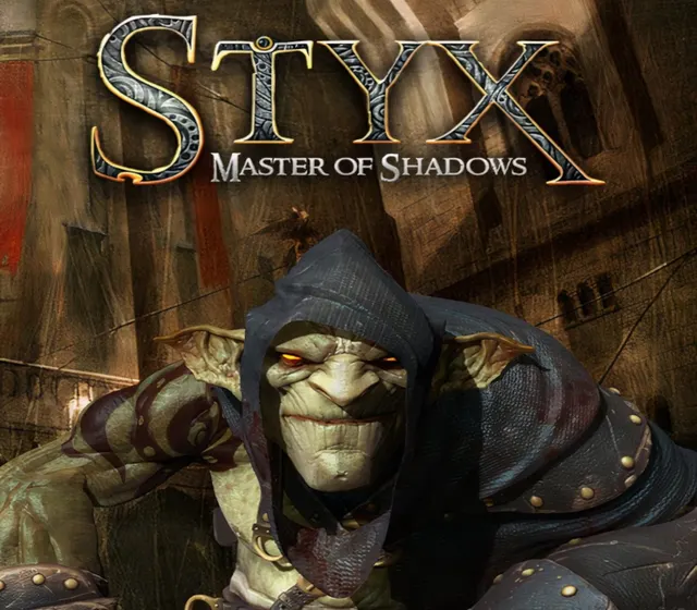 Styx: Master of Shadows