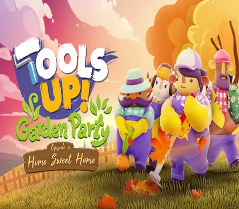 Tools Up! Garden Party - Episode 3: Home Sweet Home DLC Steam CD Key cover