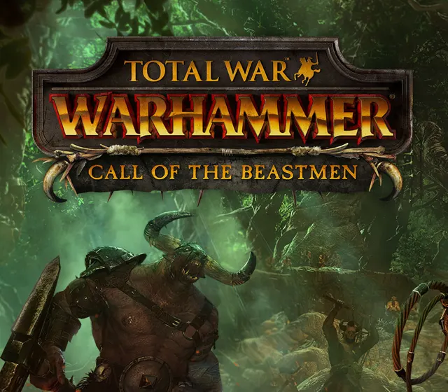 Total War: Warhammer - Call of the Beastmen