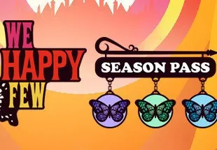 We Happy Few - Season Pass